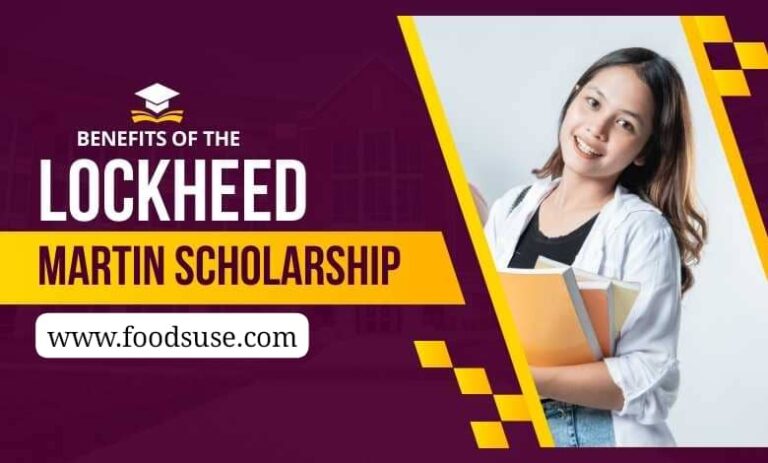 Eligibility and Benefits of the Lockheed Martin Scholarship